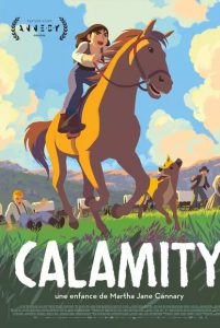 CinéEnfants- Mardi 26 Octobre -14h30 - Calamity, une enfance de Martha Jane Cannary