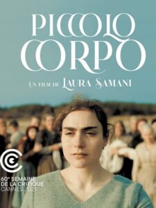 Cinéma Italien - Vendredi 07 Octobre-20h30  “Piccolo corpo” de Laura SAMANI
