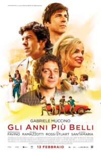 Cinéma Italien -Samedi 15 Octobre-20h30 -“Nos plus belles années/ Gli anni più belli” de Gabriele MUCCINO